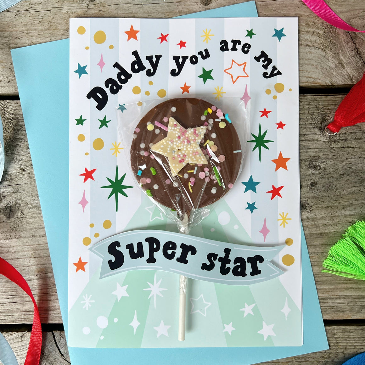Fathers Day 'Daddy you are my super star' Card with Chocolate lollipop