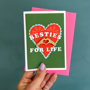 Besties for Life Greeting Card