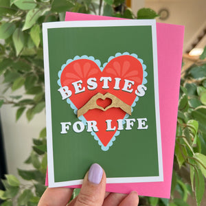 'Besties For Life' Best Friend Card