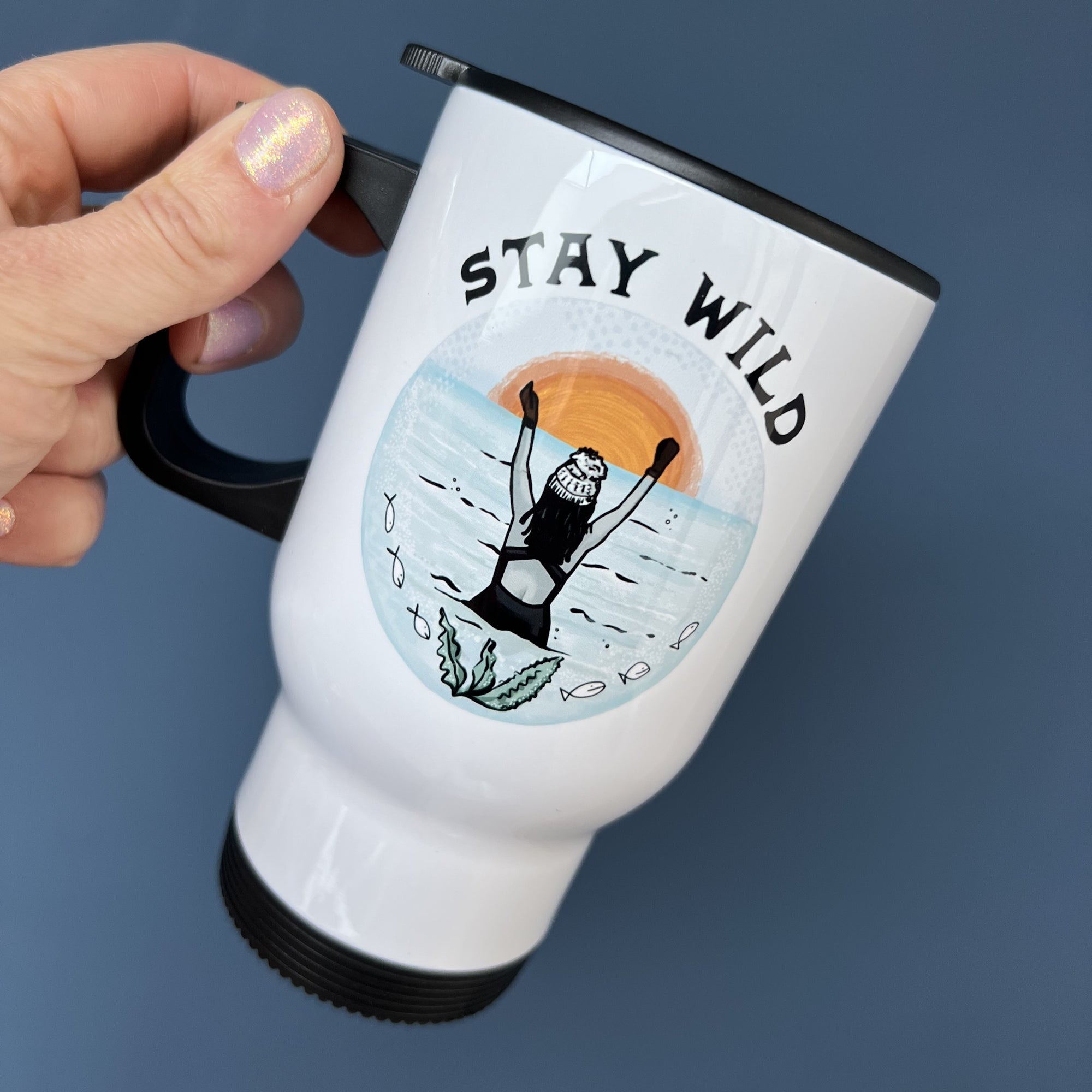 Stay Wild Sea Swimming/Cold Water Swimming Travel Mug