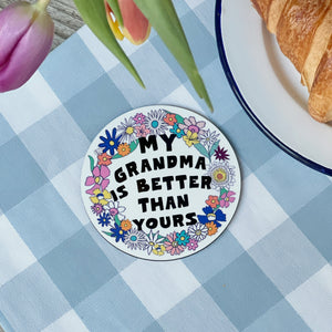 Coaster for Mum or Grandma