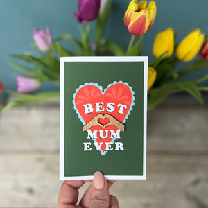 Best Mum Ever Mother's Day Card