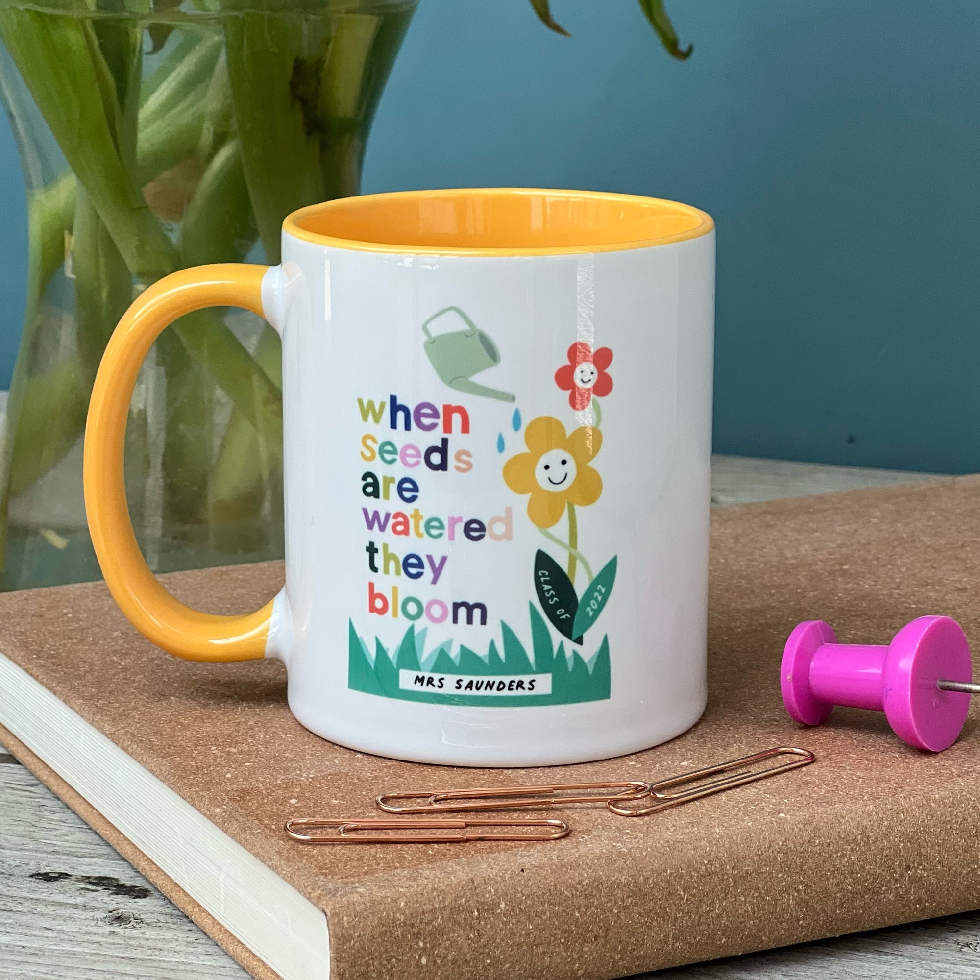 Teacher China Mug - When Seeds Are Watered They Bloom Design