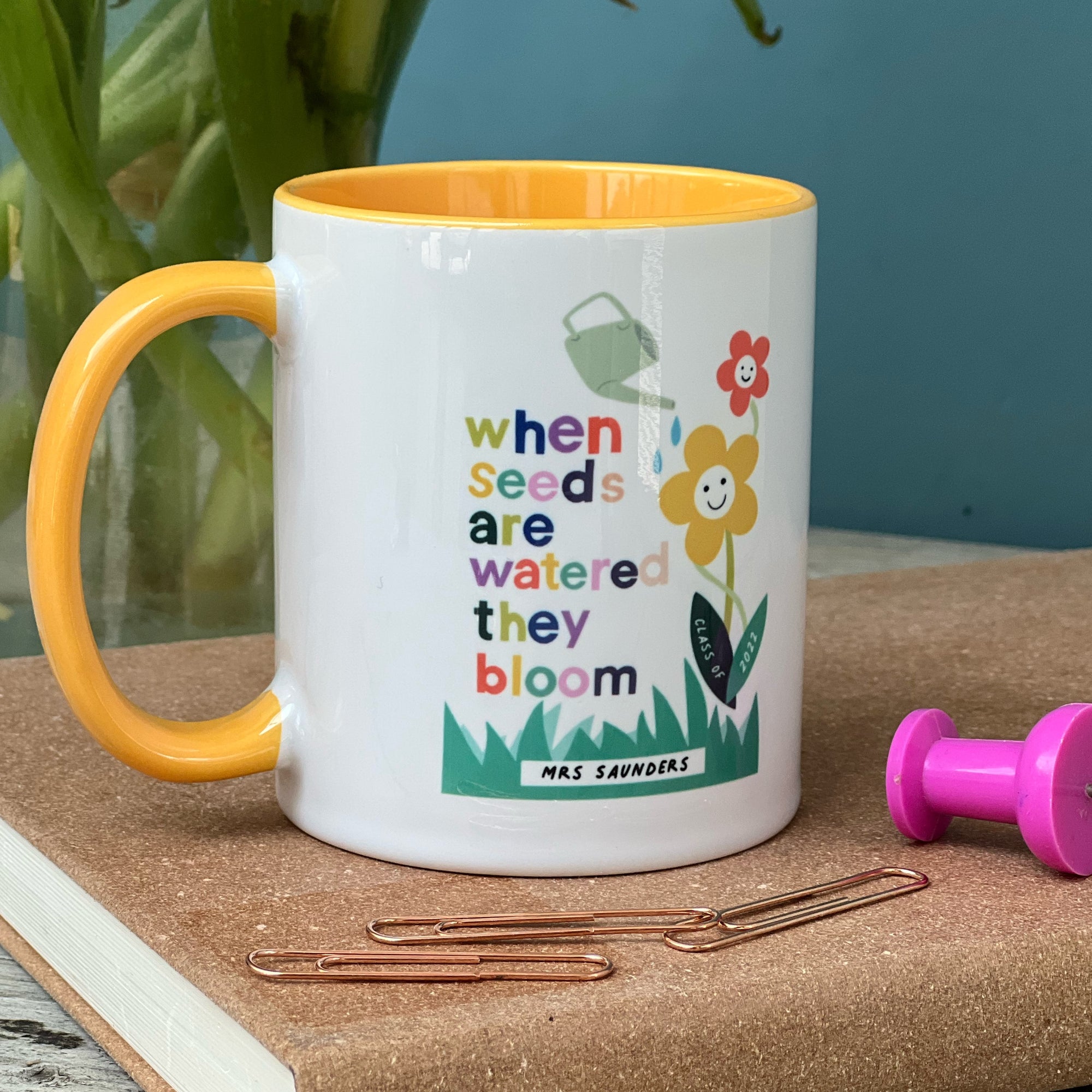 Teacher China Mug - When Seeds Are Watered They Bloom Design