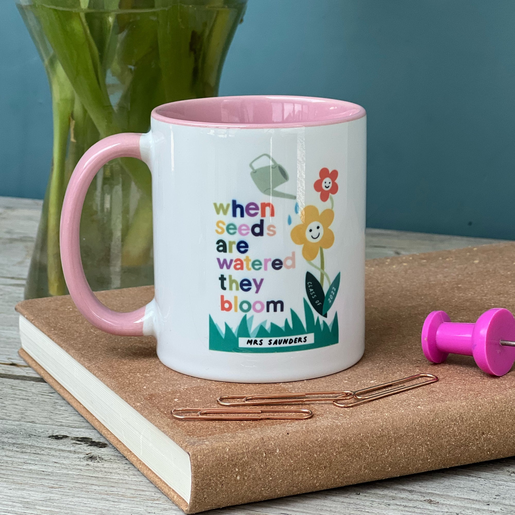 Teacher China Mug - When Seeds Are Watered They Bloom Design