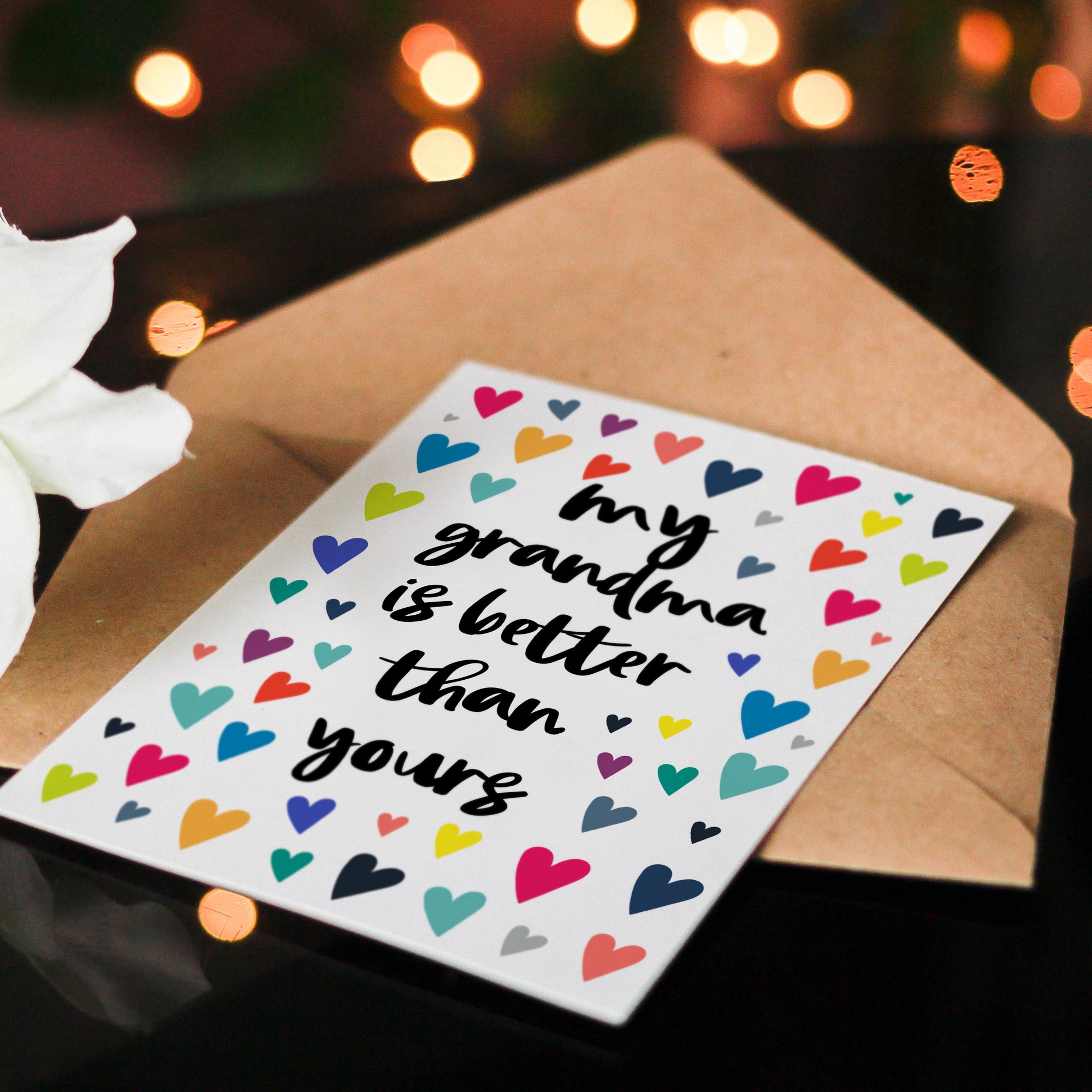 My Grandma Is Better Than Yours Greeting Card - Hendog Designs