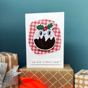 'My Little Pud' Wobbling Christmas Card