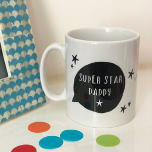 Super Star Daddy China Mug