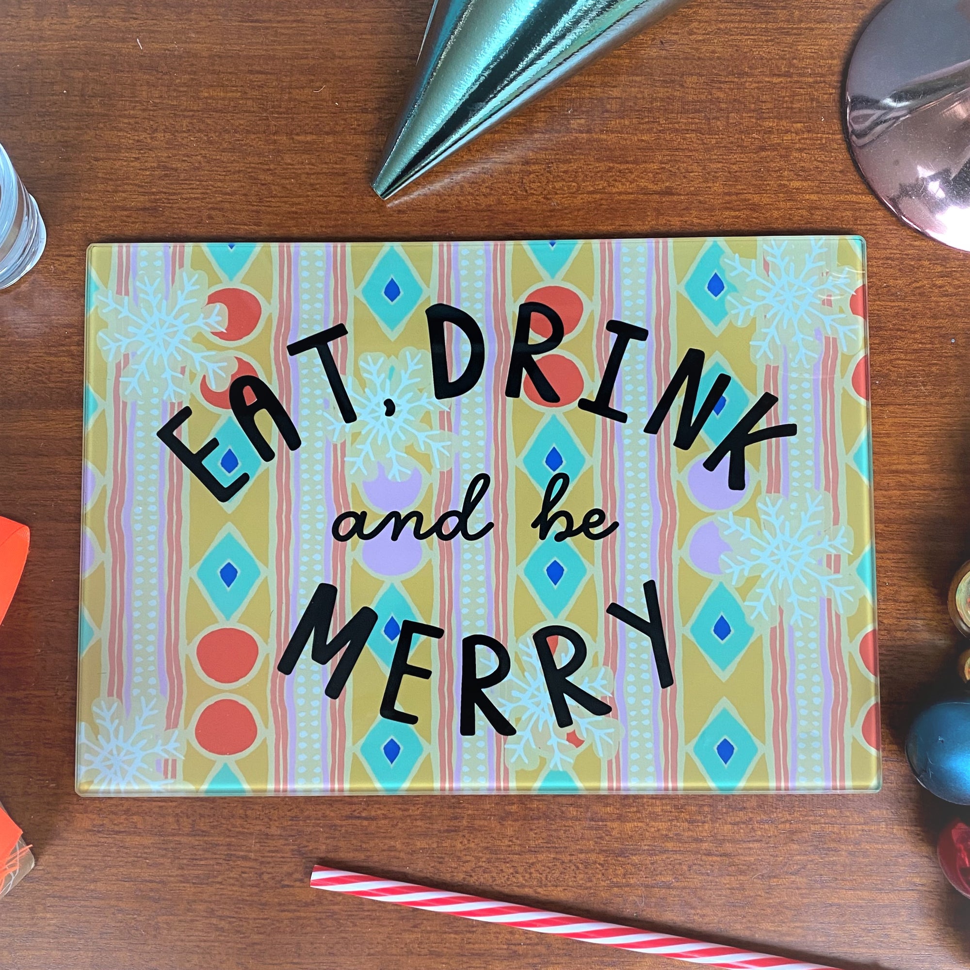 Festive Eat, Drink And Be Merry Glass Serving/Cutting Board