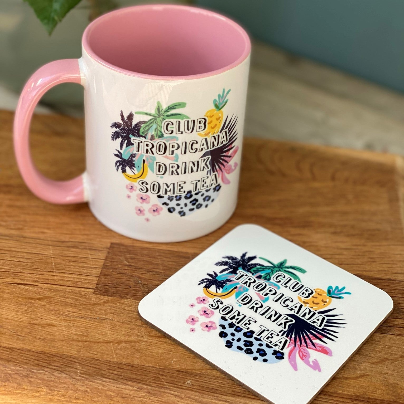 Club Tropicana Drink Some Tea Coaster