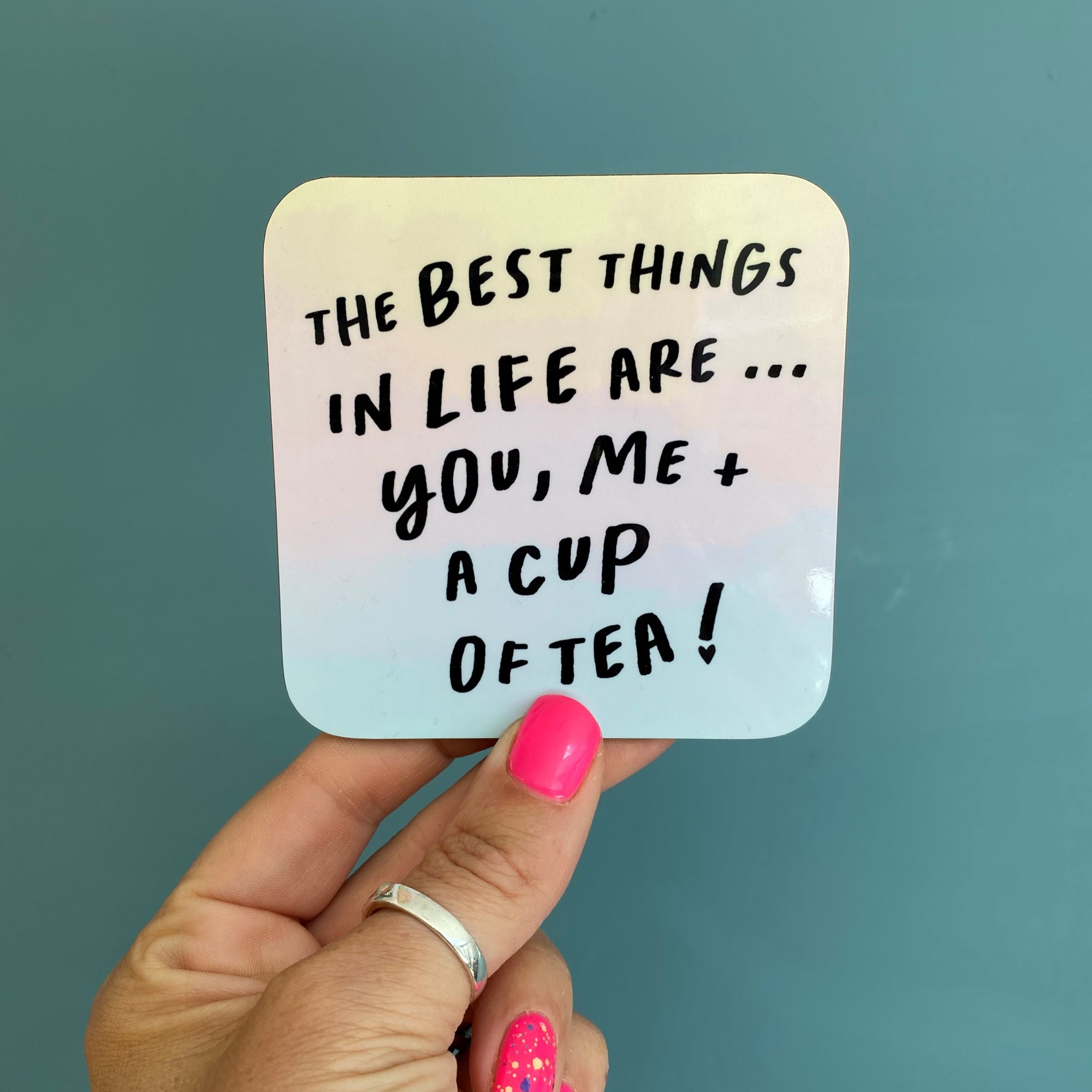 Ombre Hearts 'The Best Things In Life Are..' Coaster