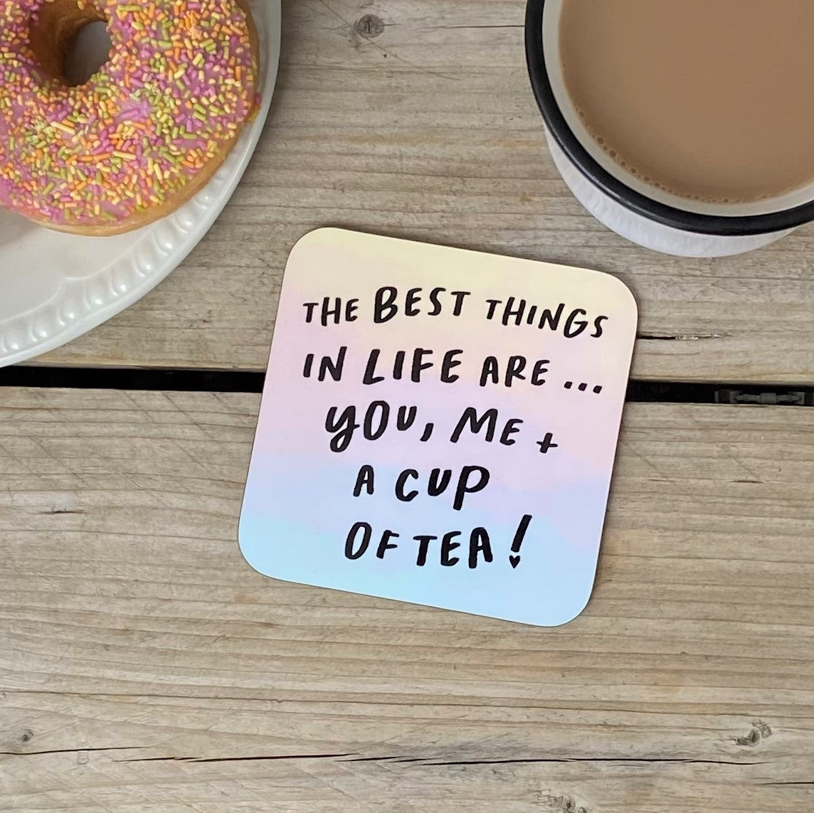 Ombre Hearts 'The Best Things In Life Are..' Coaster