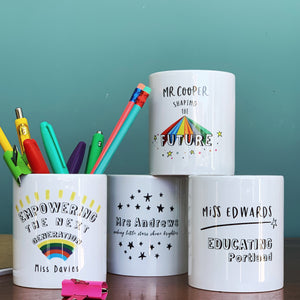 Teacher Ceramic Pen Pot - Empowering The Next Generation