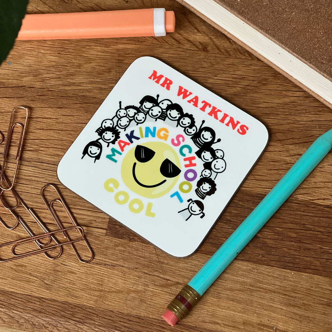 Teacher Coaster - Making School Cool design