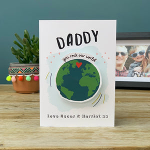 Daddy You Rock My/Our World Card