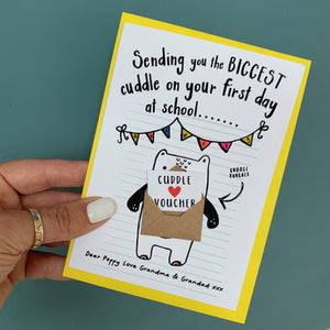 First Day of School Cuddle Voucher Greeting Card