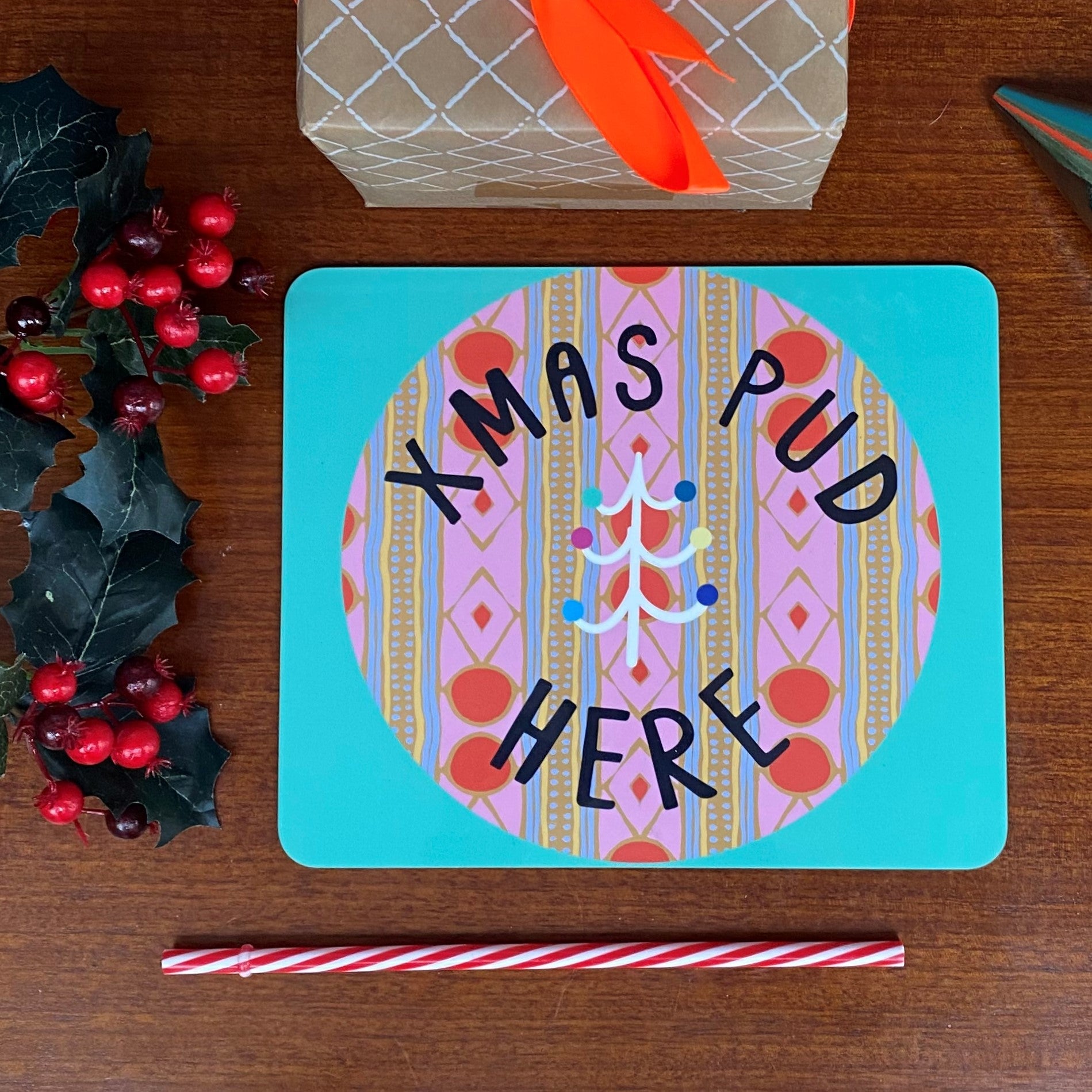 Xmas Pud Here Centre Piece Serving Tablemat